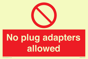 No plug adapters allowed Prohibition Sign